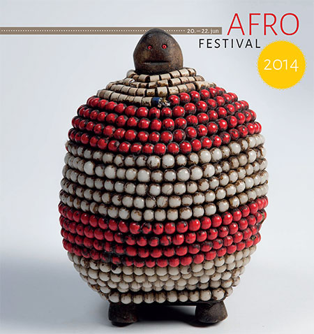 AFRO FESTIVAL 2014 : 20-22. JUN