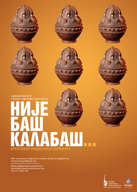 „NIJE BAŠ KALABAŠ... – kreativne radionice keramike i izložba radova“
