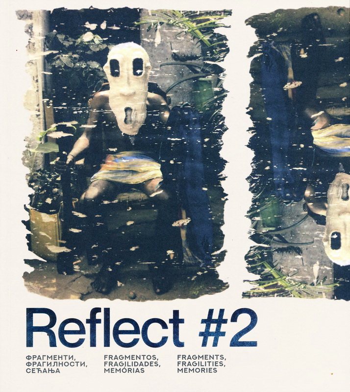 REFLECT #2 – fragmenti, fragilnosti, sećanja - Savremena umetnost Angole