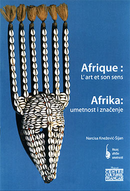 Afrika: umetnost i značenje