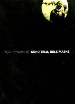 Crno telo, bele maske